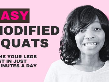 Easy modified squats to tone your legs fast in just 7 minutes a day.